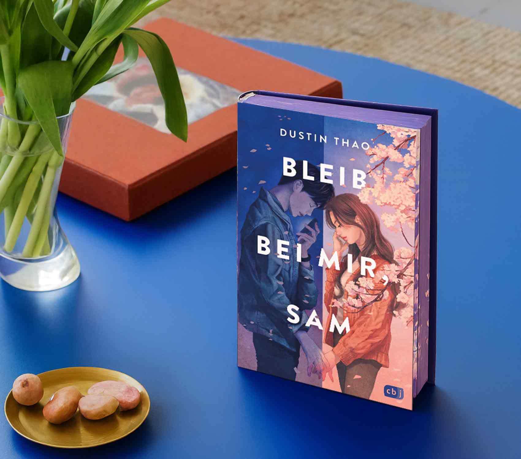 Caro liest laut: Bleib bei mir Sam von Dustin Thao - Vergiss Mein Nie