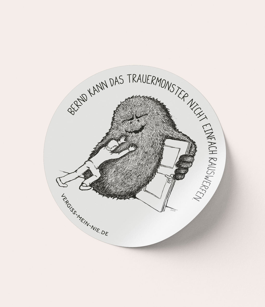 Aufkleber Trauermonster "Rauswerfen" 7x7 cm - Vergiss Mein Nie